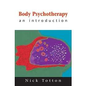 Nick Totton: Body Psychotherapy