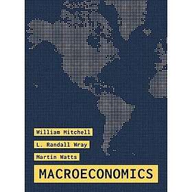 William Mitchell, L Randall Wray, Martin Watts: Macroeconomics