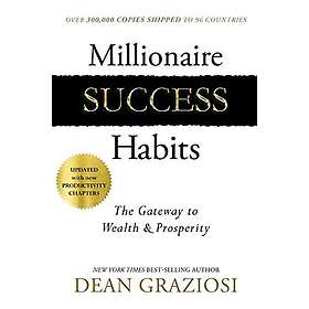 Dean Graziosi: Millionaire Success Habits