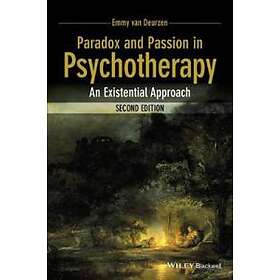 E van Deurzen: Paradox and Passion in Psychotherapy An Existential Approach