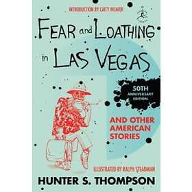 Hunter S Thompson: Fear and Loathing in Las Vegas Other American Stories