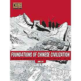 Jing Liu: Foundations of Chinese Civilization