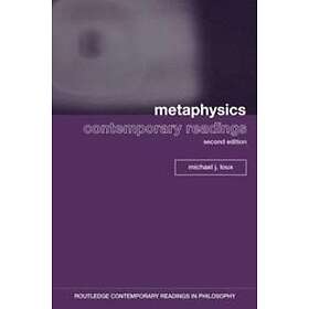 Michael Loux: Metaphysics: Contemporary Readings