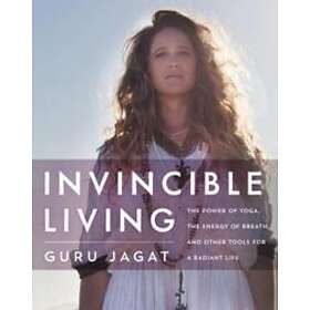Guru Jagat: Invincible Living
