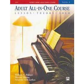 Willard Manus Palmer: Alfred's Basic Adult All In One Course 2