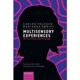 Carlos Velasco: Multisensory Experiences