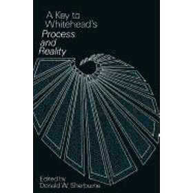 Donald W Sherburne: A Key to Whitehead's Process and Reality