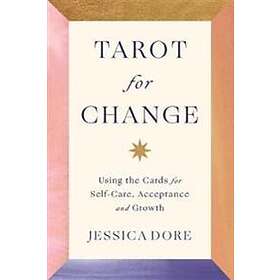 Jessica Dore: Tarot for Change