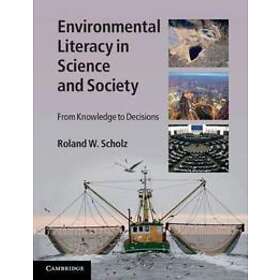 Environmental Literacy in Science and Society