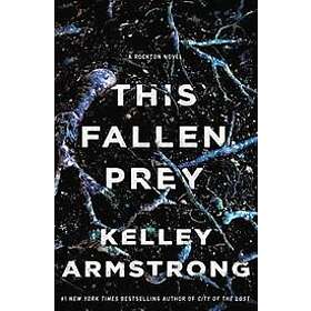 This Fallen Prey: A Rockton Novel