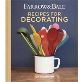 Joa Studholme: Farrow &; Ball Recipes for Decorating