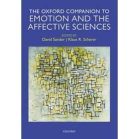 David Sander: Oxford Companion to Emotion and the Affective Sciences