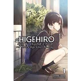 Shimesaba, booota: Higehiro: After Getting Rejected, I Shaved and Took in a High