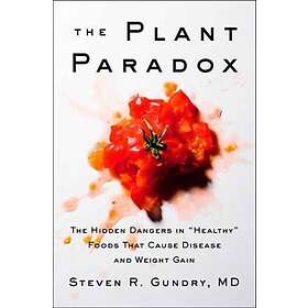 MD Gundry Dr Steven R: The Plant Paradox