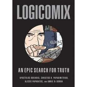 Apostolos Doxiadis, Christos Papadimitriou: Logicomix: An Epic Search for Truth