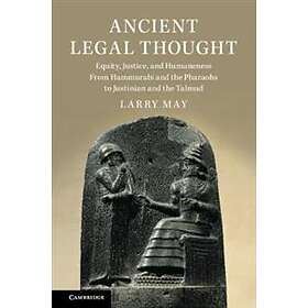 Larry May: Ancient Legal Thought