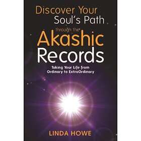 Linda Howe: Discover Your Soul's Path Through the Akashic Records