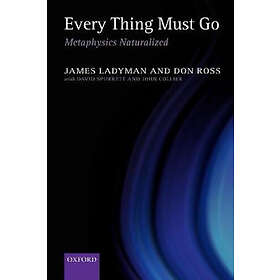James Ladyman: Every Thing Must Go