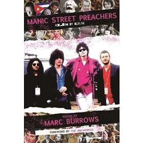 Marc Burrows: Manic Street Preachers