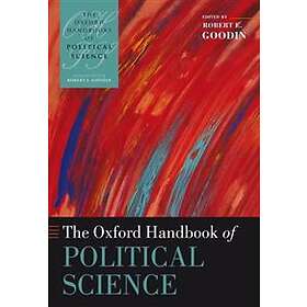 Robert E Goodin: The Oxford Handbook of Political Science
