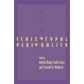 Adrian Raine: Schizotypal Personality