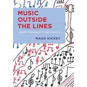 Maud Hickey: Music Outside the Lines