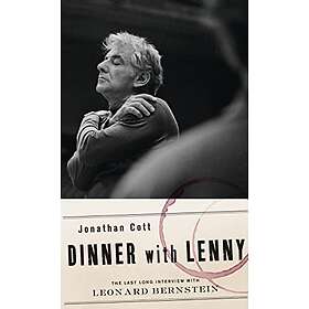 Jonathan Cott: Dinner with Lenny
