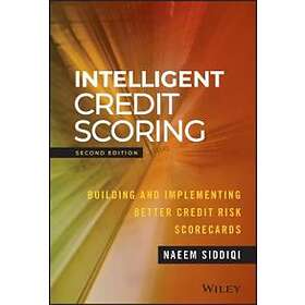 N Siddiqi: Intelligent Credit Scoring Building and Implementing Better Risk Scorecards 2e