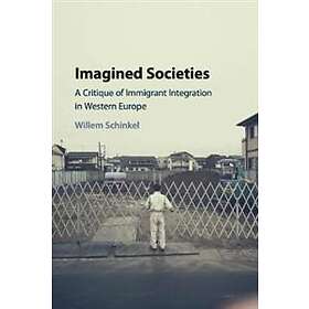 Willem Schinkel: Imagined Societies