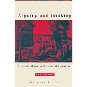 Michael Billig: Arguing and Thinking
