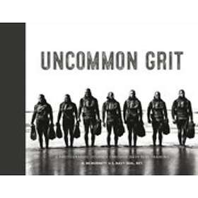 D McBurnett U S Navy SEAL Ret: Uncommon Grit