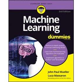 JP Mueller: Machine Learning For Dummies, 2nd Edition