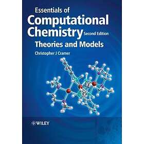 CJ Cramer: Essentials of Computational Chemistry Theories and Models 2e