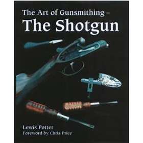 Lewis Potter: The Art of Gunsmithing