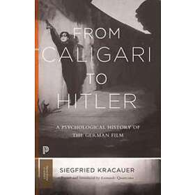 Siegfried Kracauer: From Caligari to Hitler