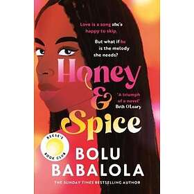 Bolu Babalola: Honey &; Spice