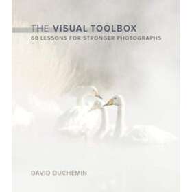 David duChemin: Visual Toolbox, The