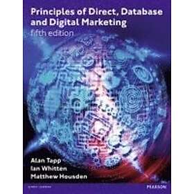 Alan Tapp: Principles of Direct, Database and Digital Marketing