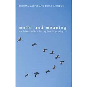 Thomas Carper, Derek Attridge: Meter and Meaning