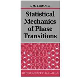 J M Yeomans: Statistical Mechanics of Phase Transitions