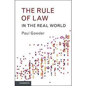 Paul Gowder: The Rule of Law in the Real World