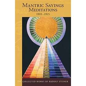 Rudolf Steiner: Mantric Sayings