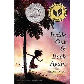 Thanhha Lai: Inside Out And Back Again