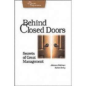 Johanna Rothman, Esther Derby: Behind Closed Doors: Secrets of Great Management