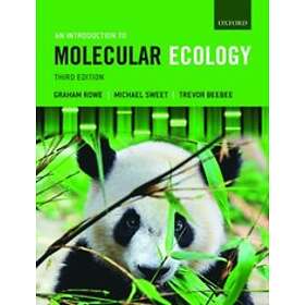 Graham Rowe: An Introduction to Molecular Ecology