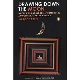 Margot Adler: Drawing Down the Moon