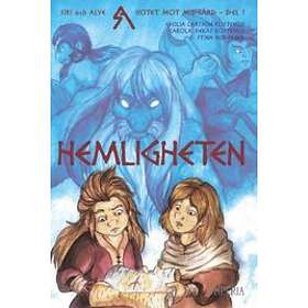 Cecilia Larsson Kostenius, Carola Siekas Kostenius: Hemligheten