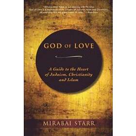 Mirabai Starr: God of Love