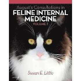 Susan Little: August's Consultations in Feline Internal Medicine, Volume 7