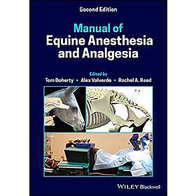 T Doherty: Manual of Equine Anesthesia and Analgesia